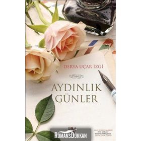 Aydınlık Günler - Derya Uçar İzgi