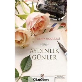 Aydınlık Günler - Derya Uçar İzgi