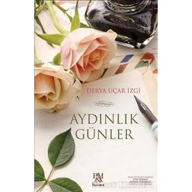 Aydınlık Günler - Derya Uçar İzgi