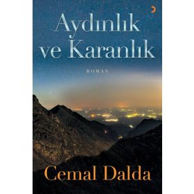 Aydınlık ve Karanlık - Cemal Dalda