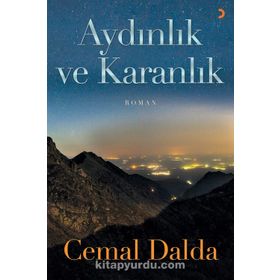 Aydınlık ve Karanlık - Cemal Dalda