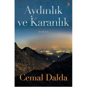 Aydınlık ve Karanlık - Cemal Dalda