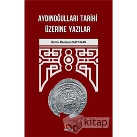 Aydınoğulları Tarihi Üzerine Yazılar Kriter Yayınları