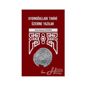 Aydınoğulları Tarihi Üzerine Yazılar Kriter Yayınları