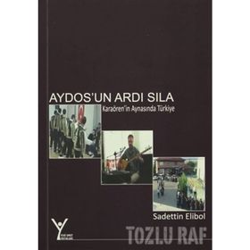 Aydos’un Ardı Sıla - saadettin elibol