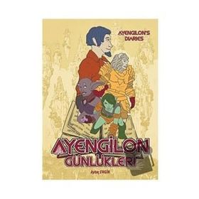Ayengilon Günlükleri - Aytaç Engin