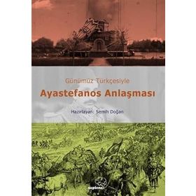 Ayestefanos Anlaşması Semih Doğan