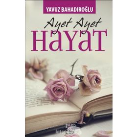 Ayet Ayet Hayat - Yavuz Bahadıroğlu