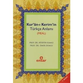 AYET AYET KUR´AN-I KERIM VE TÜRKÇE ANLAMI (MEAL) - HÜSEYİN ELMALI; ÖMER DUMLU