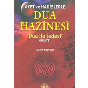 AYET VE HADISLERLE DUA HAZINESI DUA ILE TEDAVI - RUKYE - HARUN YILDIRIM
