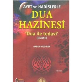AYET VE HADISLERLE DUA HAZINESI DUA ILE TEDAVI - RUKYE - HARUN YILDIRIM