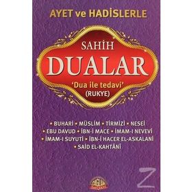 AYET VE HADISLERLE SAHIH DUALAR DUA İLE TEDAVI, RUKYE - KOLEKTIF