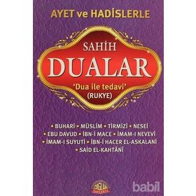 AYET VE HADISLERLE SAHIH DUALAR DUA İLE TEDAVI, RUKYE - KOLEKTIF