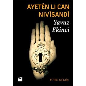AYETEN LI CAN NIVISANDI - YAVUZ EKINCI