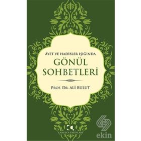AYETLER VE HADISLER IŞIĞINDA DOST SOHBETLERI - ABDULLAH SEVİNÇ