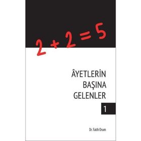 Ayetlerin Başına Gelenler 1 - Dr. Fatih Orum