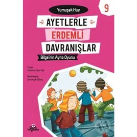 Ayetlerle Erdemli Davranışlar 9 - Bilge'nin Ayna Oyunu- Yasemin Ulun Pak