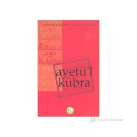 AYET'ÜL KÜBRA - BEDİÜZZAMAN SAID NURSI