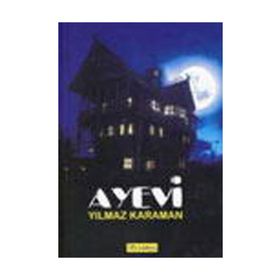 AYEVI - YILMAZ KARAMAN