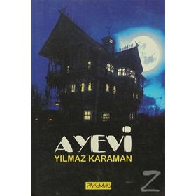 AYEVI - YILMAZ KARAMAN