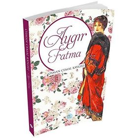 AYGIR FATMA - OSMAN CEMAL KAYGILI