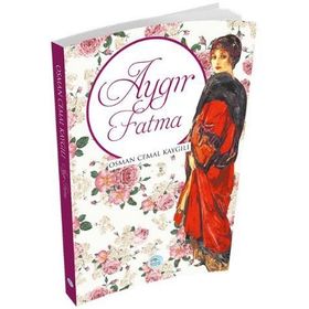AYGIR FATMA - OSMAN CEMAL KAYGILI