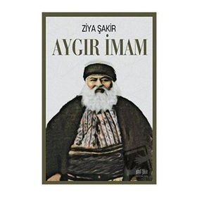 Aygır İmam - Ziya Şakir