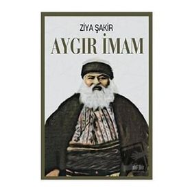 Aygır İmam - Ziya Şakir