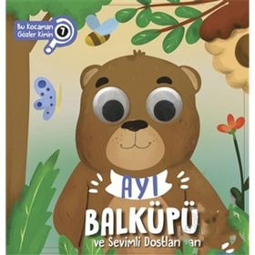 Ayı Balküpü Ve Sevimli Dostları - Asiye Aslı Aslaner