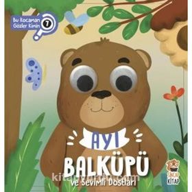 Ayı Balküpü Ve Sevimli Dostları - Asiye Aslı Aslaner