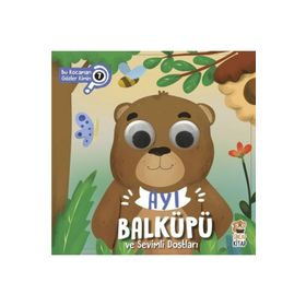 Ayı Balküpü ve Sevimli Dostları - Bu Kocaman Gözler Kimin 7 - Asiye Aslı Aslaner
