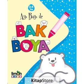 Ayı Bayı ile Bak Boya 3-4 Yaş - Kolektif