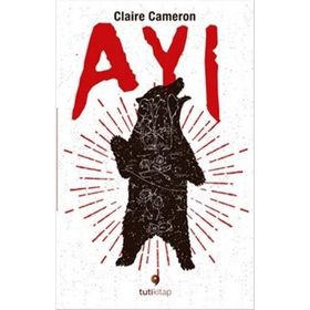 Ayı - Claire Cameron