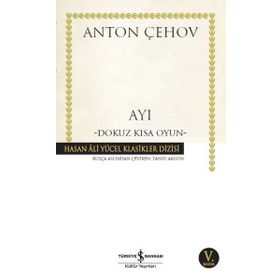 Ayı Dokuz Kısa Oyun - Anton Çehov