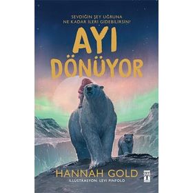 Ayı Dönüyor Hannah Gold
