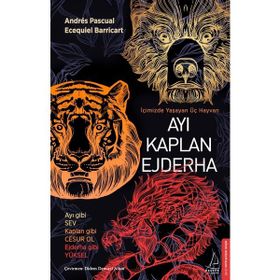 Ayı Kaplan Ejderha - Andres Pascual; Ecequiel Barricart
