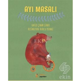 Ayı Masalı - Hafize Çınar Güner