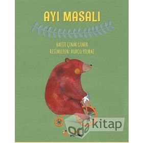 Ayı Masalı - Hafize Çınar Güner