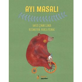 Ayı Masalı - Hafize Çınar Güner