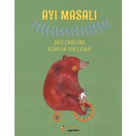 Ayı Masalı - Hafize Çınar Güner