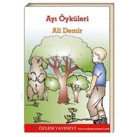 Ayı Öyküleri - Ali Demir