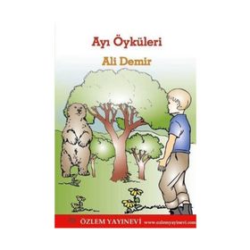 Ayı Öyküleri - Ali Demir