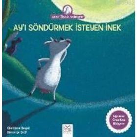 Ay’ı Söndürmek İsteyen İnek - Christine Beigel