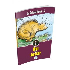 Ayı ve Arılar - La Fontaine Serisi - Maviçatı Yayınları