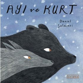 Ayı ve Kurt - Daniel Salmieri