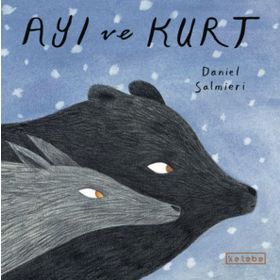 Ayı ve Kurt - Daniel Salmieri