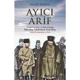 Ayıcı Arif - Nazmi Eroğlu