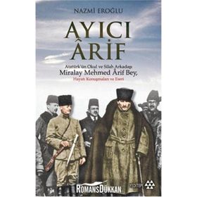Ayıcı Arif - Nazmi Eroğlu