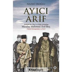 Ayıcı Arif - Nazmi Eroğlu
