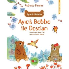 Ayıcık Bobbo ile Dostları Roberto Piumini